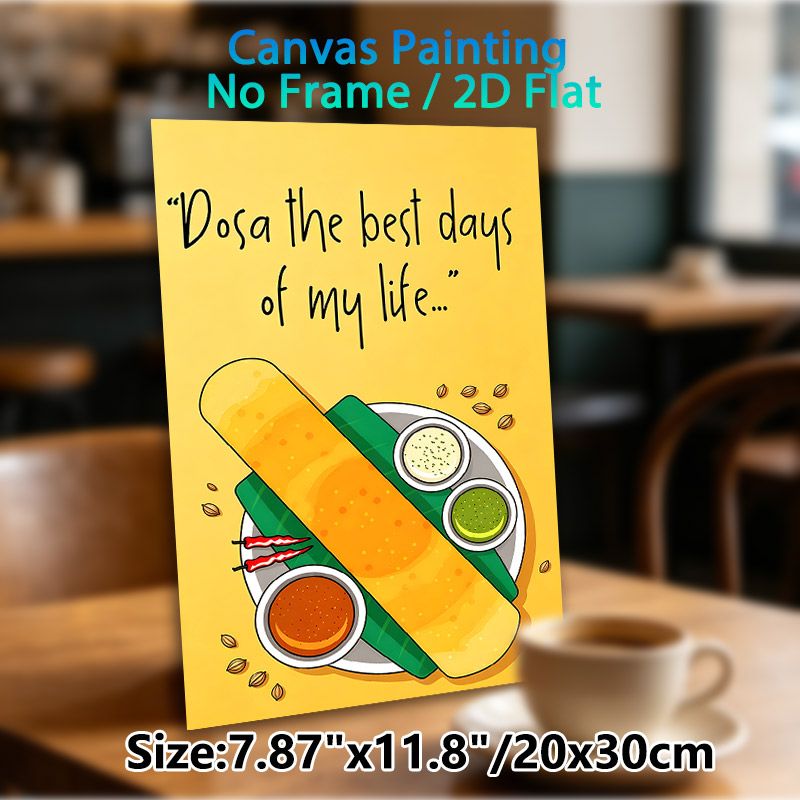 Dosa Food Themed Painting Poster, Vibrant Cartoon Style Dosa & Sauces Art Poster, Playful Food Quote Design, Ideal For Kitchen And Dining Space_maomaolike.com