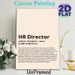 HR Director Definition Painting Poster, Witty Typographic Poster, Humorous Workplace-themed Decor Ideal For Office, Professional Workspace_maomaolike.com