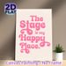 The Stage Is My Happy Place Typography Painting Poster, Playful Pink Curvy Lettering Poster, Inspirational Quote Decor Suitable For Studio, Living_maomaolike.com
