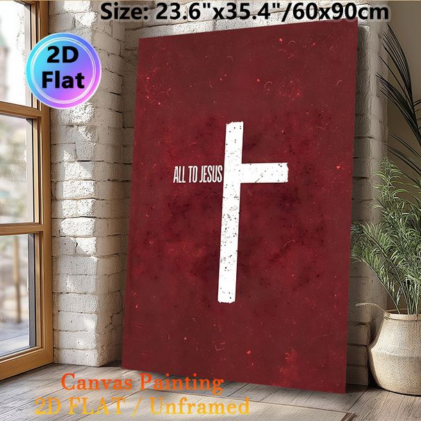 Christian Cross Painting Poster, Vintage Distressed White Cross With "ALL TO JESUS" Text Poster, Inspirational Religious Decor For Living Room, Prayer_maomaolike.com