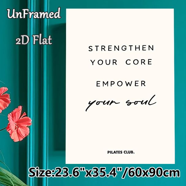 Pilates Motivational Quote Painting Poster, Minimalist Typographic Poster, Inspirational Fitness-themed Decor Ideal For Home Gym Or Yoga Studio_maomaolike.com