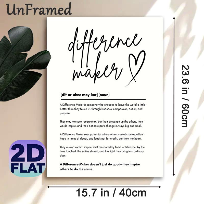 Difference Maker Painting Poster, Minimalist Black-and-White Typographic Poster, Inspirational Heart-accented Positive Message, Ideal For Office_maomaolike.com