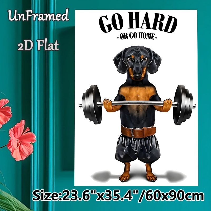Fitness Dachshund Painting Poster, Humorous Cartoon-style Poster, Motivational "Go Hard Or Go Home" Design With Muscular Dachshund Lifting Barbell_maomaolike.com