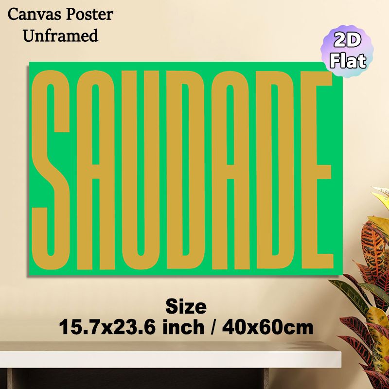 Saudade Typography Painting Poster, Vibrant Bold Minimalist Typographic Poster, Eye-catching Word Art Decor Idea For Living Room, Bedroom, Office_maomaolike.com