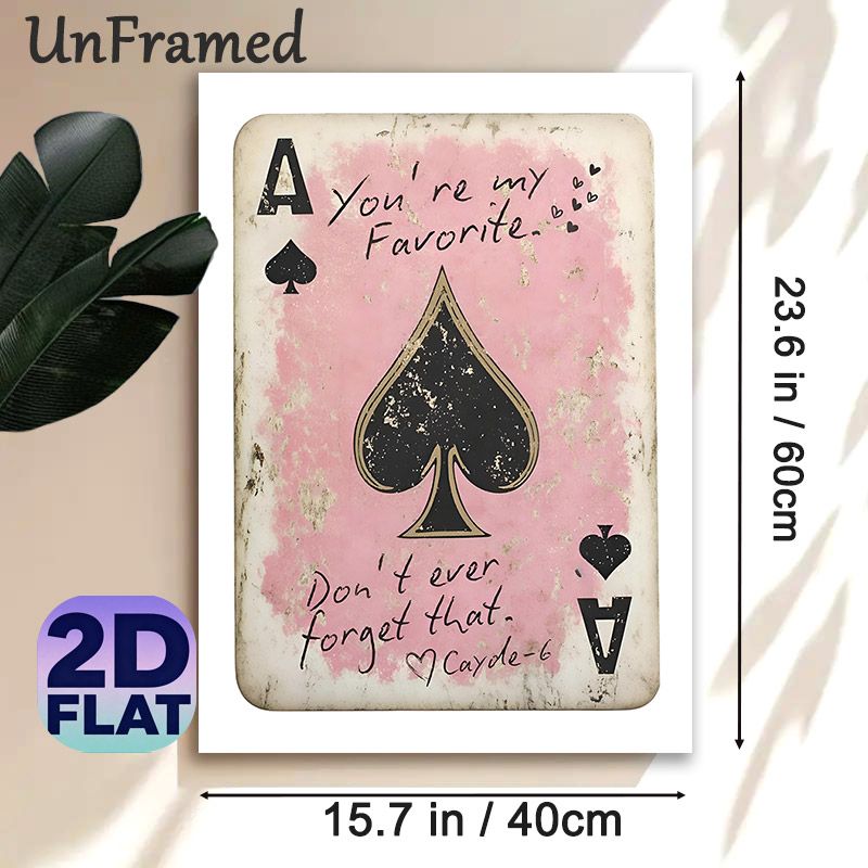 Ace Of Spades Themed Painting Poster, Vintage Distressed Pink Ace Of Spades With Heartfelt Quote Poster, Warm Sentimental Wall Decor Ideal For_maomaolike.com
