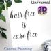 Hair Free Is Care Free Themed Painting Poster, Elegant Cursive Typography Poster, Stylish Minimalist Word Art, Ideal For Bathroom & Bedroom Wall Decor_maomaolike.com