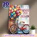 Bicycle With Balloons Themed Painting Poster, Vibrant Watercolor Style Poster, Inspirational "Never Stop Dreaming" Design, Ideal For Living Room_maomaolike.com