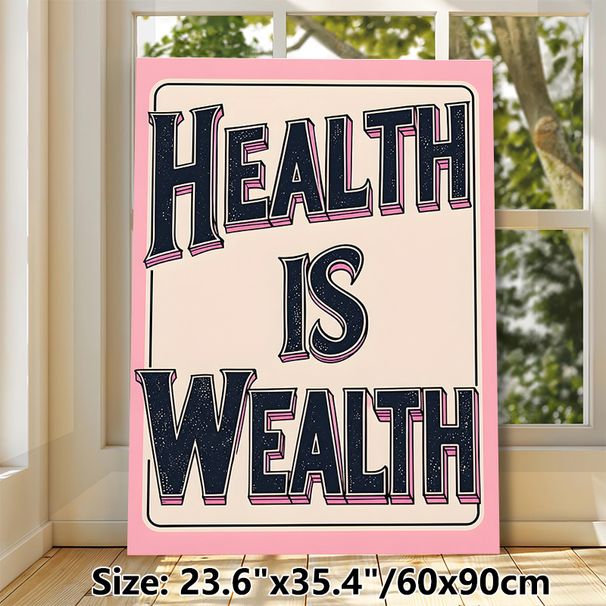 Health Is Wealth Themed Painting Poster, Vintage Stylized Typography Poster, Inspirational Health-focused Decor Ideal For Living Room, Bedroom Or_maomaolike.com