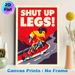 Cycling Motivational Painting Poster, Bold Retro Style Graphic Poster, Inspirational "Shut Up Legs!" Slogan Design To Boost Motivation, Ideal For Home_maomaolike.com