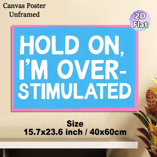 Slogan Typography Painting Poster, Vibrant Bold Text Style Poster, Relatable Humorous Message Ideal For Bedroom, Home Office Decor_maomaolike.com