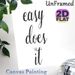Easy Does It Inspirational Quote Painting Poster, Minimalist Handwritten Script Poster, Calming Motivational Wall Decor For Home Office, Living Room_maomaolike.com