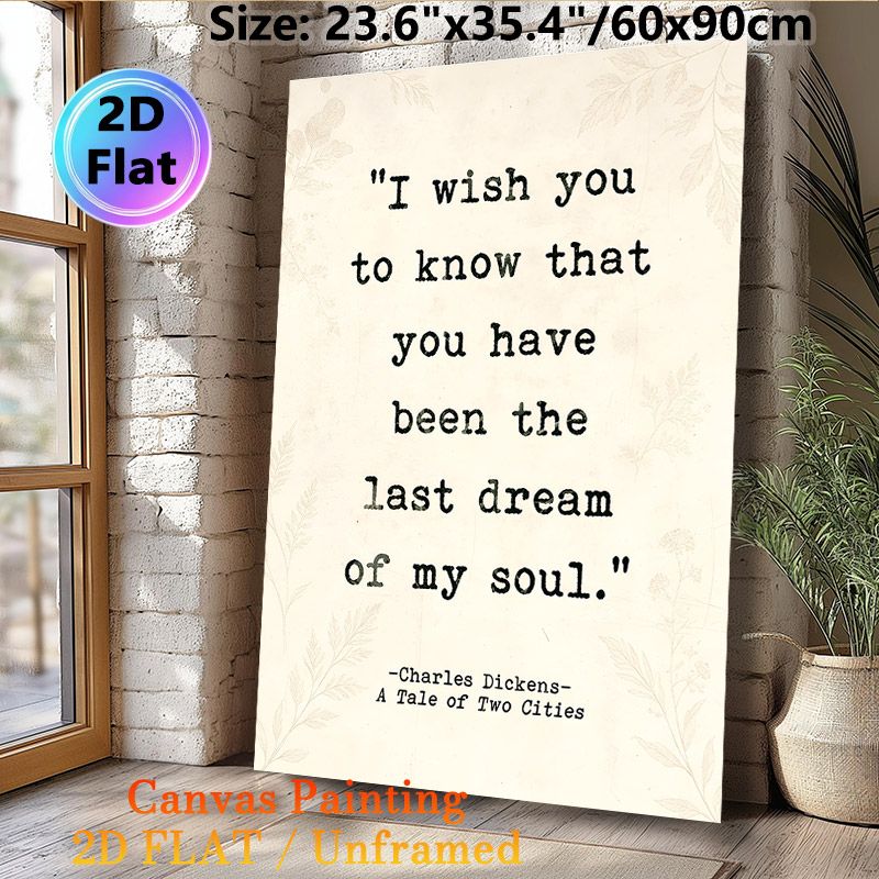 Charles Dickens Literary Quote Painting Poster, Vintage Typographic Quote With Subtle Leaf Accents Poster, Warm Heartfelt Literary Decor Ideal For_maomaolike.com