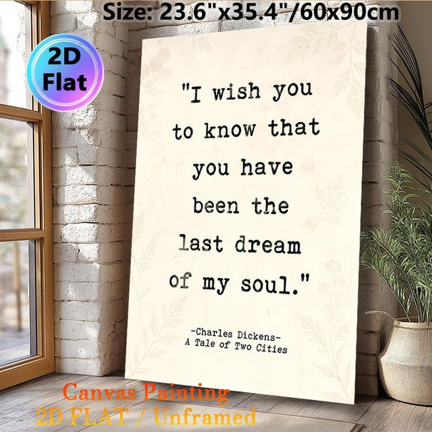 Charles Dickens Literary Quote Painting Poster, Vintage Typographic Quote With Subtle Leaf Accents Poster, Warm Heartfelt Literary Decor Ideal For_maomaolike.com