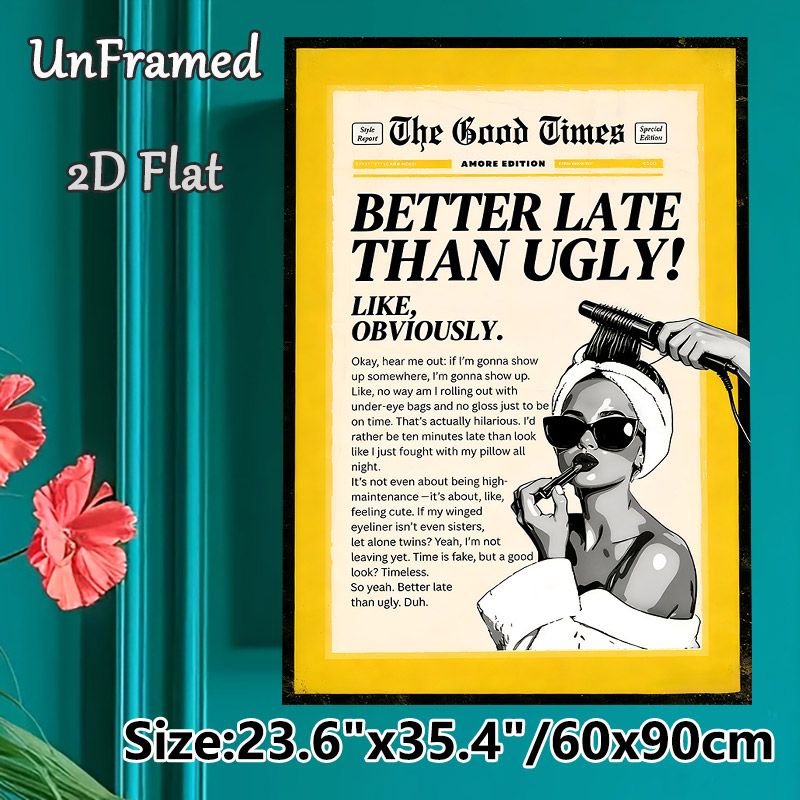 Retro Beauty Themed Painting Poster, Vintage Newspaper-style With Bold Witty Quote & Monochrome Illustration Poster, Fun Beauty-inspired Decor, Ideal_maomaolike.com
