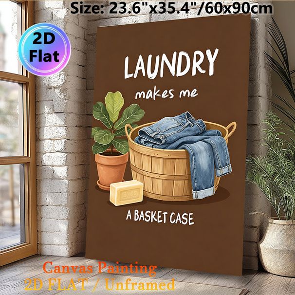 Laundry Themed Painting Poster, Warm-toned Illustrated Laundry Scene Poster, Humorous Witty Quote Design, Ideal Decor For Laundry Room_maomaolike.com
