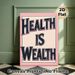 Health Is Wealth Themed Painting Poster, Vintage Stylized Typography Poster, Inspirational Health-focused Decor Ideal For Living Room, Bedroom Or_maomaolike.com
