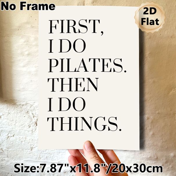 Pilates Quote Painting Poster, Minimalist Typographic Text Poster, Relatable Pilates-focused Message, Ideal For Home Gym, Workout Space Or Living Room_maomaolike.com