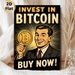 Bitcoin Investment Painting Poster, Vintage Retro Style Poster, Eye-catching Crypto-themed Design With Bold Text And Smiling Man Holding Bitcoin_maomaolike.com