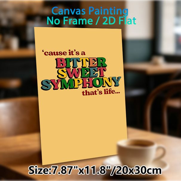 Bitter Sweet Symphony Quote Painting Poster, Vibrant Retro Typographic Poster, Inspirational Life Quote With Colorful Lettering, Suitable For Living_maomaolike.com
