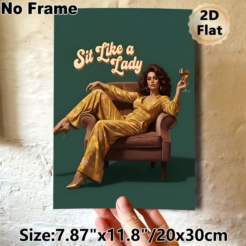 "Sit Like A Lady" Retro Themed Painting Poster, Vintage-style Poster Featuring Stylish Woman In Floral Jumpsuit Lounging On Armchair With Wine Glass_maomaolike.com