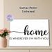 Home Quote Painting Poster, Minimalist Typographic Poster, Warm Heartfelt Message Ideal For Living Room, Bedroom And Cozy Home Spaces_maomaolike.com