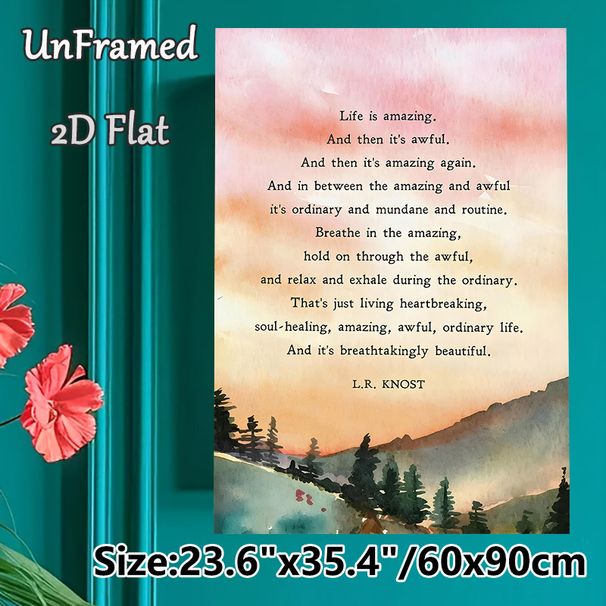 Inspirational Life Quote Painting Poster, Soft Watercolor Mountain Sunset Scene Poster, Encouraging Life Message Ideal For Home, Office, Living Room_maomaolike.com