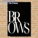 Brows Typography Painting Poster, Sleek Minimalist White Bold Lettering Poster, Stylish Eye-catching Decor Suitable For Beauty Studio, Bedroom, Vanity_maomaolike.com
