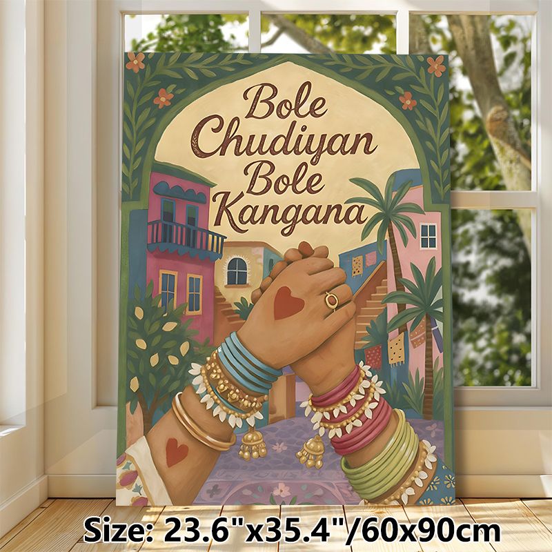 Indian Cultural Bole Chudiyan Bole Kangana Painting Poster, Vibrant Folk Art Style Poster, Showcases Adorned Hands & Colorful Town, Ideal For Adding_maomaolike.com