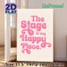 The Stage Is My Happy Place Typography Painting Poster, Playful Pink Curvy Lettering Poster, Inspirational Quote Decor Suitable For Studio, Living_maomaolike.com