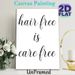 Hair Free Is Care Free Themed Painting Poster, Elegant Cursive Typography Poster, Stylish Minimalist Word Art, Ideal For Bathroom & Bedroom Wall Decor_maomaolike.com