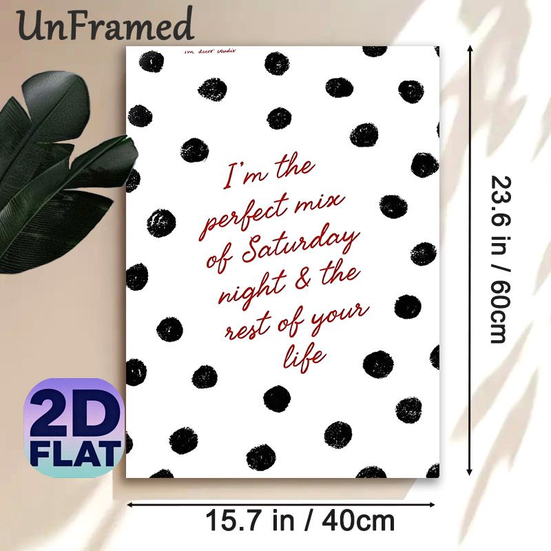 Saturday Night Witty Quote Painting Poster, Stylish Red Handwritten & Black Textured Polka Dot Poster, Playful Relatable Quote Design Ideal For_maomaolike.com