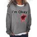 Women's Clothing I'M OKAY printed sweatshirt women's loose bat long sleeve top_maomaolike.com