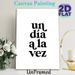 Spanish Inspirational Quote Painting Poster, Minimalist Black & White Classic Typographic Poster, Uplifting Gentle Reminder Ideal For Home, Office_maomaolike.com