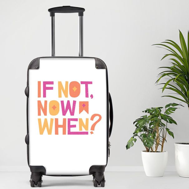 If Not Now When Luggage, 20/24/28 Inch Luggage, Carry-On, Custom Luggage, Luggage Set, Suitcase, Travel, Vacation, Cabin Suitcase, Custom Suitcase, Personalized Luggage_maomaolike.com