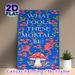 Fairy & Mushroom Themed Literary Quote Painting Poster, Vibrant Whimsical Floral, Fairy & Mushroom Scene Poster, Charming Decorative Piece Suitable_maomaolike.com