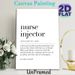 Nurse Injector Definition Painting Poster, Minimalist Black & White Text Art Poster, Honors Licensed Medical Injectors, Ideal For Medical Clinics And_maomaolike.com