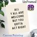Witty Welcome Slogan Painting Poster, Minimalist Text-based Poster, Warm Yet Humorous Welcome Message, Ideal For Entryway, Living Room And Dining_maomaolike.com