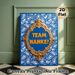 Team Nanke Themed Painting Poster, Luxury Golden Ornate Framed Blue Paisley Patterned Poster, Vibrant Typography Design Ideal For Office & Team_maomaolike.com