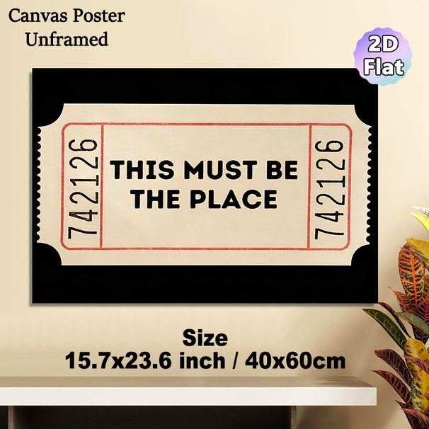 Vintage Ticket Themed Painting Poster, Retro Nostalgic Ticket-style Poster, Bold "THIS MUST BE THE PLACE" Text Design, Nostalgic Decor For Living_maomaolike.com