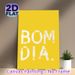 Bom Dia Typography Painting Poster, Vibrant Yellow Brushstroke Style Poster, Warm Positive Message Wall Decor Ideal For Living Room, Kitchen_maomaolike.com