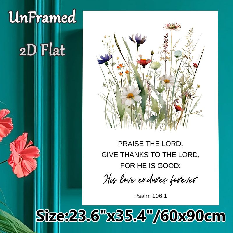 Bible Verse Wildflower Painting Poster, Soft Watercolor Delicate Wildflower & Psalm 106:1 Text Poster, Serene Inspirational Decor For Living Room_maomaolike.com