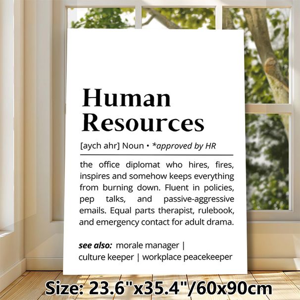 Human Resources Humorous Definition Painting Poster, Minimalist Typographic Text Poster, Lighthearted Office Decor Ideal For Workspace, Office Areas_maomaolike.com