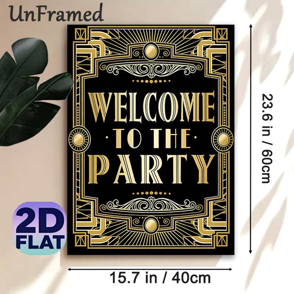Art Deco Welcome Party Painting Poster, Luxury Gold & Black Vintage Ornate Style Poster, Elegant Party Greeting Decor Ideal For Party Venues And_maomaolike.com