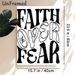 Faith Over Fear Painting Poster, Minimalist Black & White Typographic Poster, Inspirational Wall Decor Ideal For Home, Office, Living Room_maomaolike.com