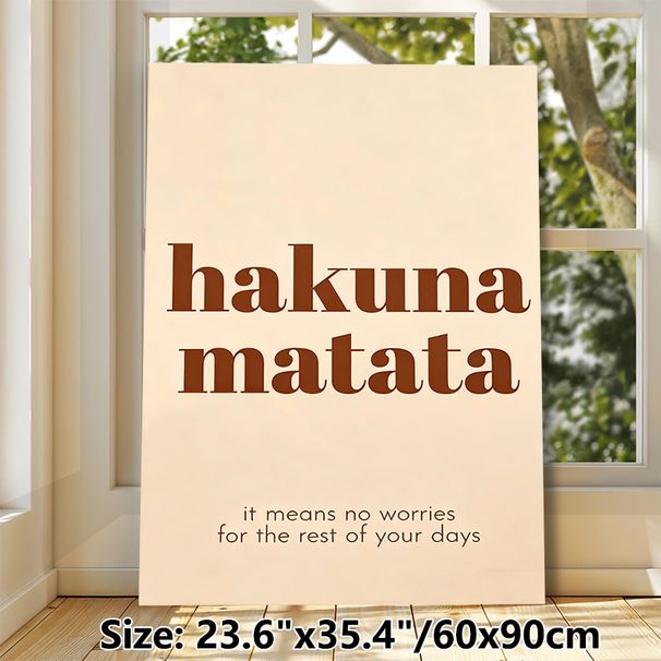 Hakuna Matata Themed Painting Poster, Warm-toned Minimalist Typographic Poster, Calming Positive Quote Decor Ideal For Living Room, Bedroom_maomaolike.com