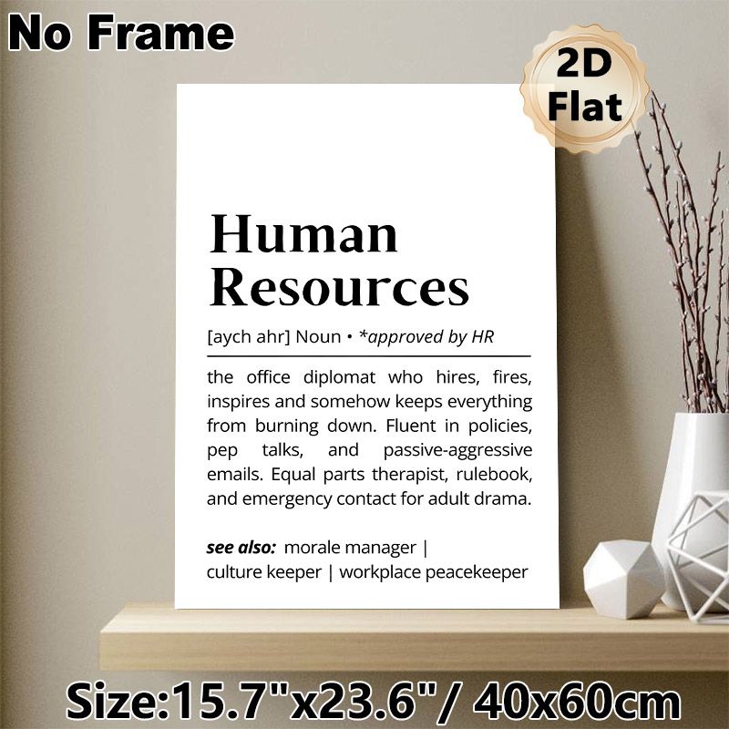 Human Resources Humorous Definition Painting Poster, Minimalist Typographic Text Poster, Lighthearted Office Decor Ideal For Workspace, Office Areas_maomaolike.com