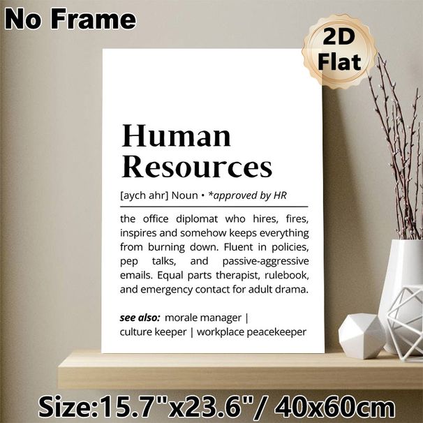 Human Resources Humorous Definition Painting Poster, Minimalist Typographic Text Poster, Lighthearted Office Decor Ideal For Workspace, Office Areas_maomaolike.com