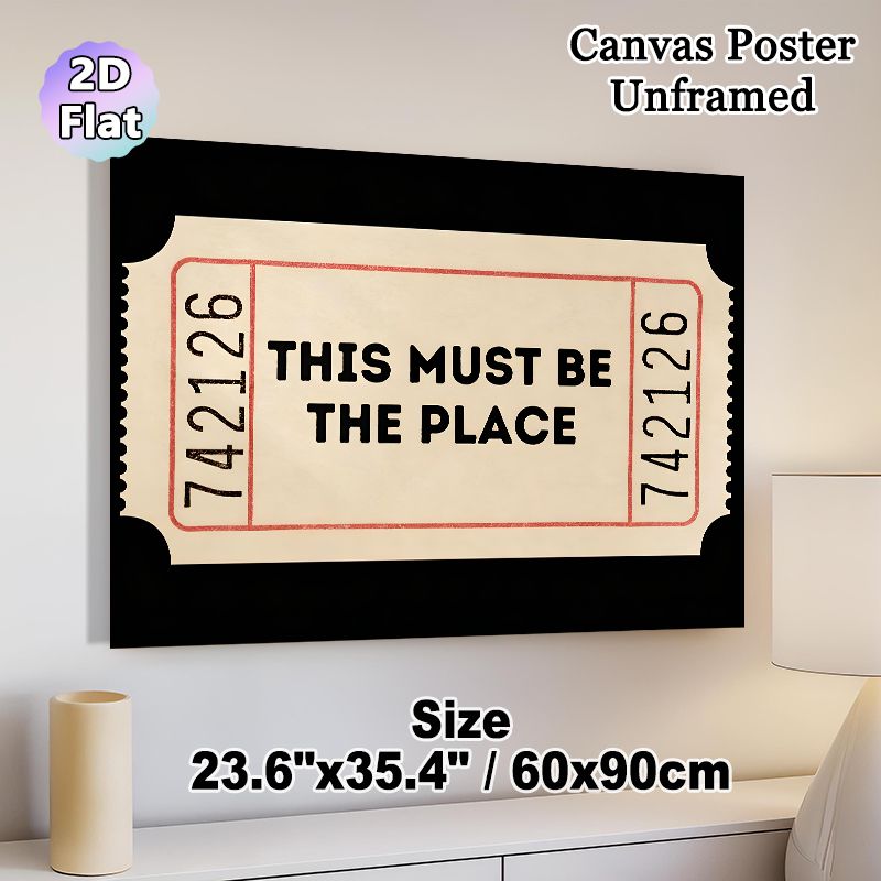 Vintage Ticket Themed Painting Poster, Retro Nostalgic Ticket-style Poster, Bold "THIS MUST BE THE PLACE" Text Design, Nostalgic Decor For Living_maomaolike.com