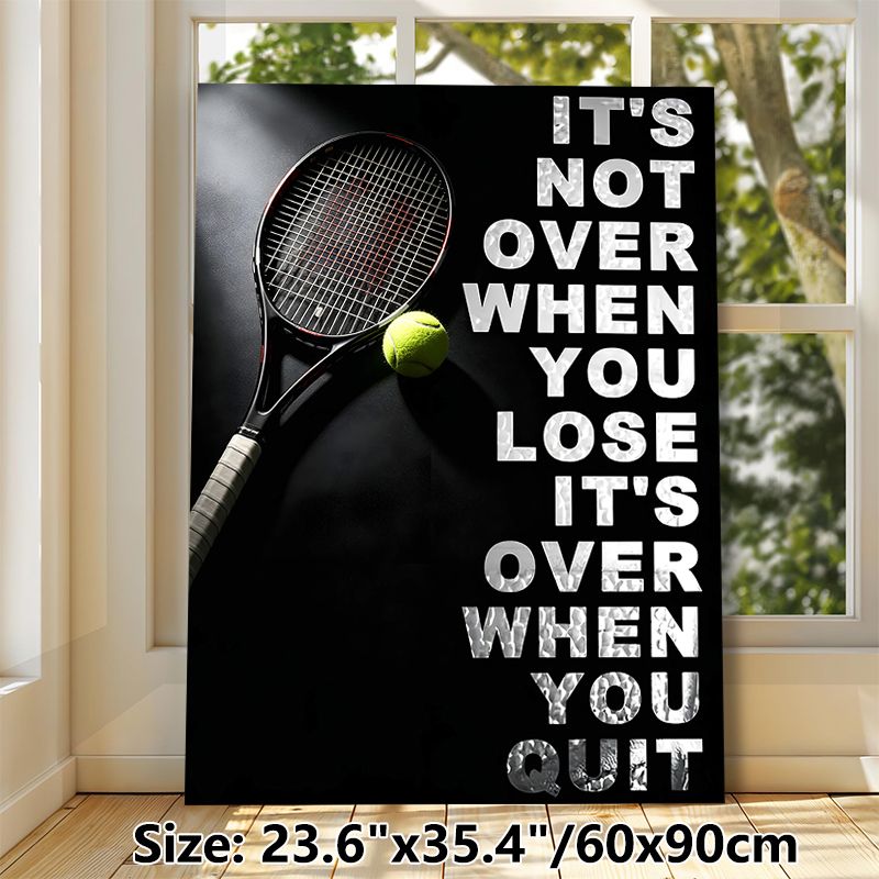 Tennis Motivational Quote Painting Poster, Sleek Dark-toned Tennis Racket & Ball Poster, Inspiring Encouraging Message Wall Decor For Gym, Sports_maomaolike.com