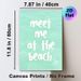 Beach Quote Painting Poster, Soft Turquoise Ocean Background With Handwritten-style White Text Poster, Relaxing Coastal Vibe Ideal For Bedroom, Living_maomaolike.com